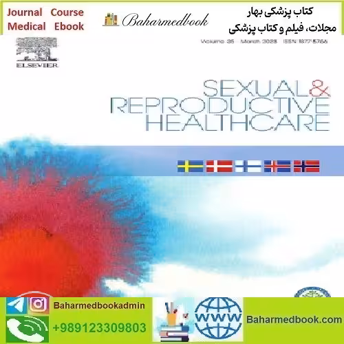 Sexual &amp; Reproductive Healthcare Volume 35 to 37 2023