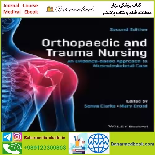 Orthopaedic and Trauma Nursing TRUE PDF price 1€ - کتاب پزشکی بهار