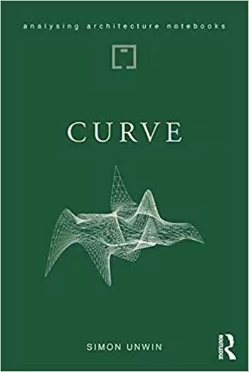 󾕇 دانلود کتاب Curve - possibilities and problems with deviating from the straight in architecture - دانلود کتاب های دانشگاهی
