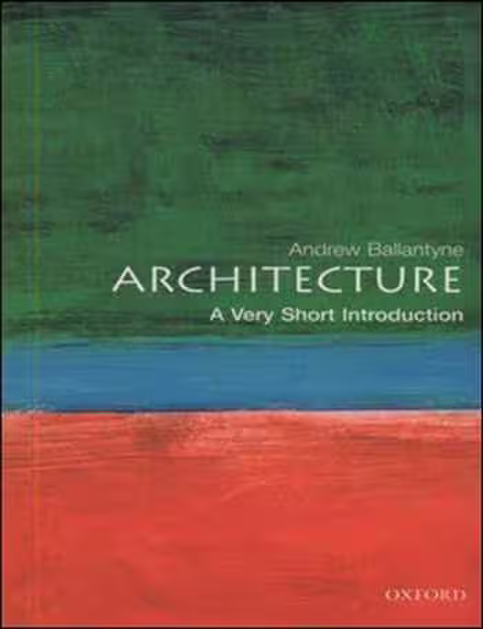 󾕇 دانلود کتاب Architecture - A Very Short Introduction - دانلود کتاب های دانشگاهی
