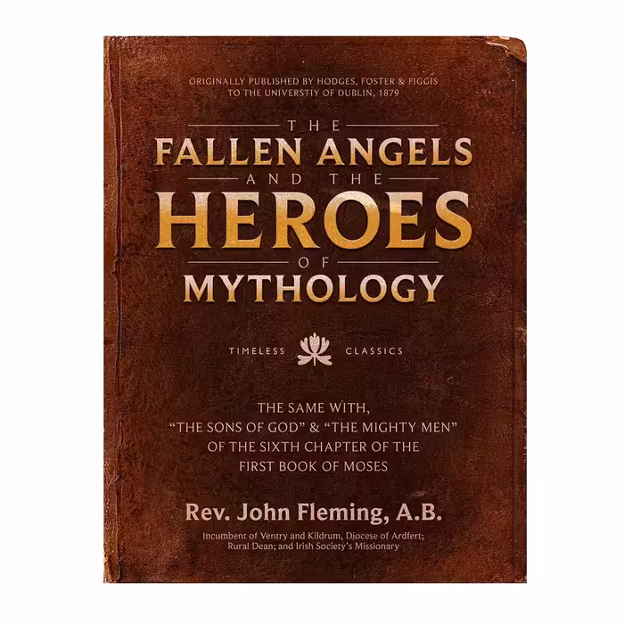 کتاب The fallen angels and the heroes of mythology اثر John Fleming انتشارات Defender