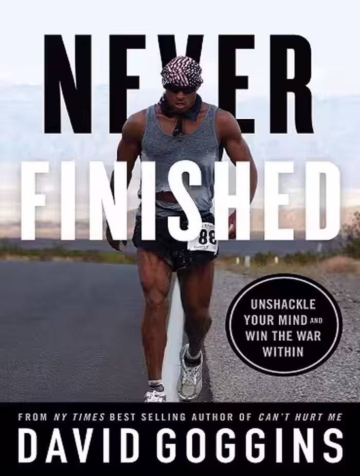 کتاب Never Finished: Unshackle Your Mind and Win the War Within (زبان اصلی)