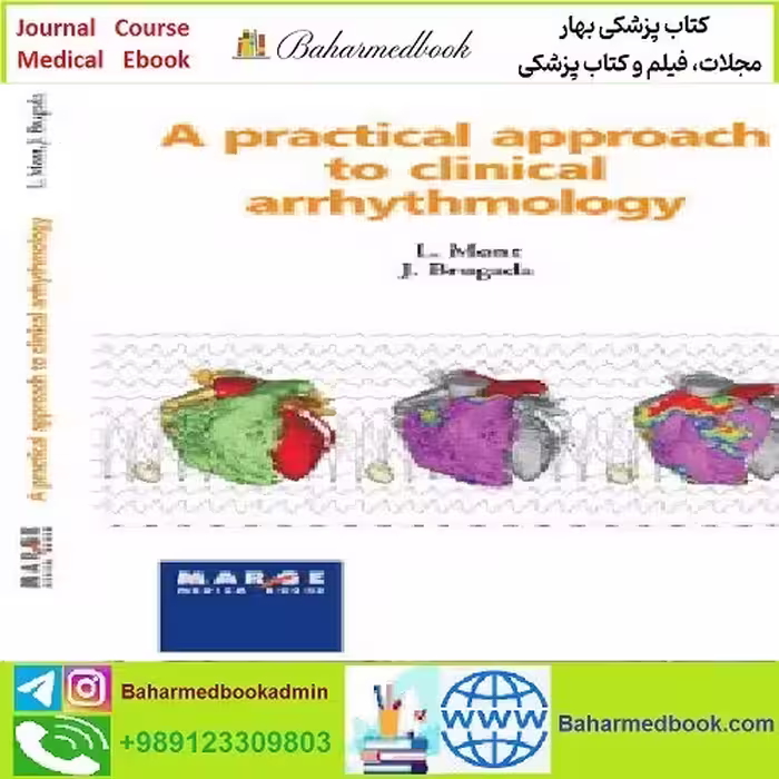 A Practical Approach to Clinical Arrhythmology TRUE PDF price 1€ - کتاب پزشکی بهار