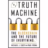 کتاب The Truth Machine اثر Paul Vigna AND Michael J. Casey انتشارات St. Martins Press