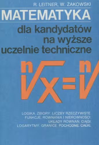 خرید و دانلود نسخه کامل کتاب Matematyka dla kandydatów na wyższe uczelnie techniczne