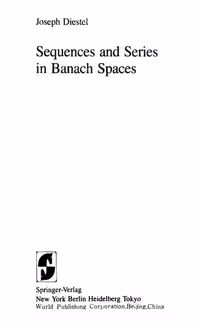 خرید و دانلود نسخه کامل کتاب Sequences and Series in Banach Spaces