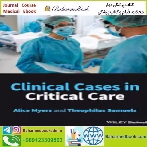 Clinical Cases in Critical Care 2023 TRUE PDF price 1€ - کتاب پزشکی بهار