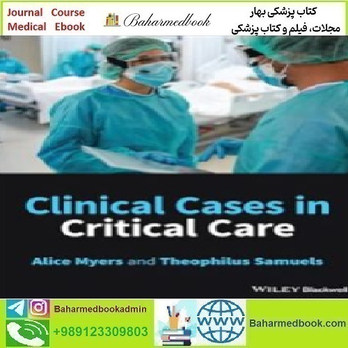 Clinical Cases in Critical Care 2023 TRUE PDF price 1€ - کتاب پزشکی بهار