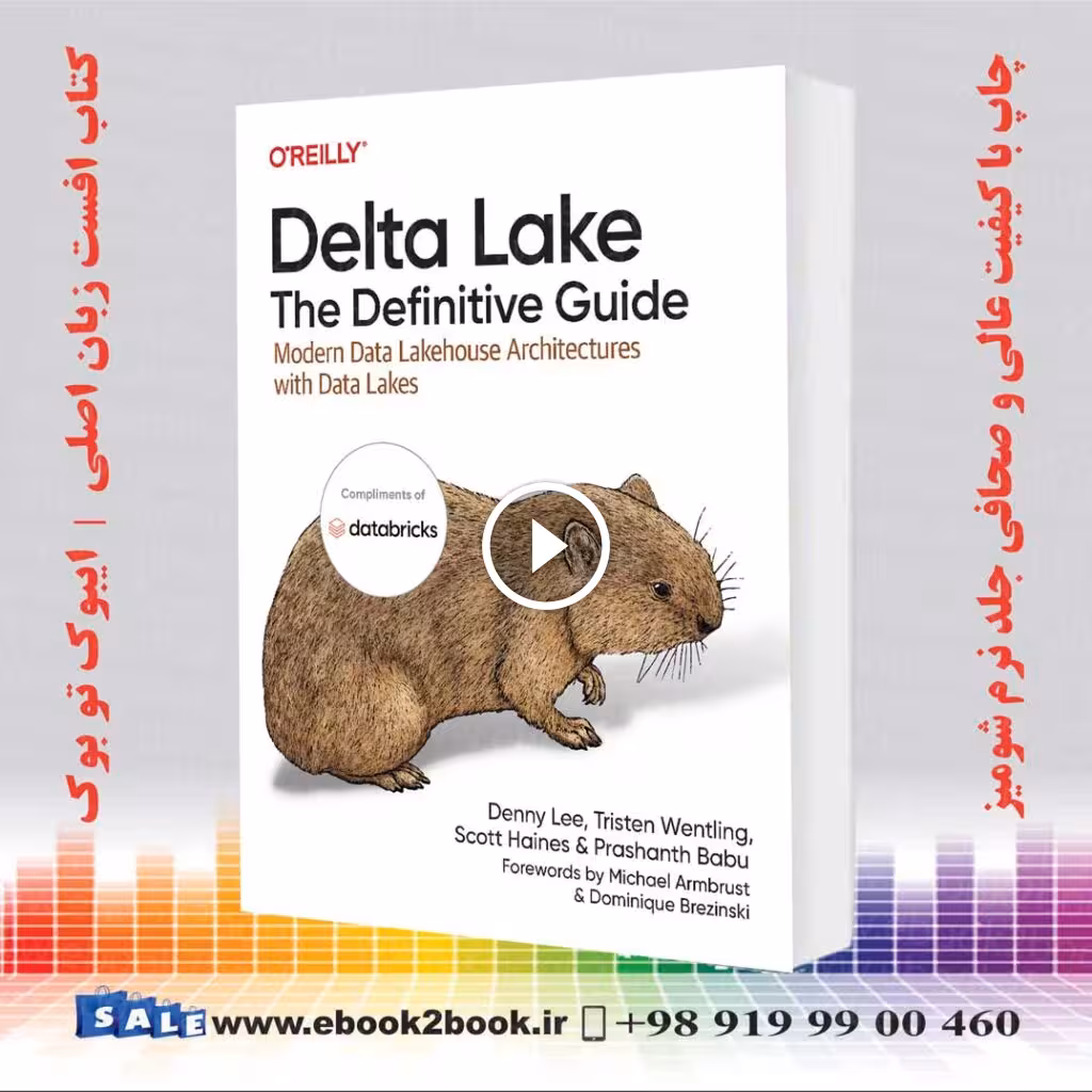 Delta Lake: The Definitive Guide