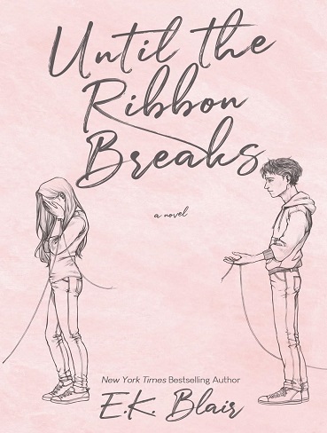 کتاب Until the Ribbon Breaks (زبان اصلی)
