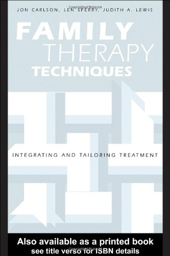 خرید و دانلود نسخه کامل کتاب Family Therapy Techniques: Integrating and Tailoring Treatment - PDF