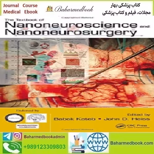 The Textbook of Nanoneuroscience and Nanoneurosurgery 201