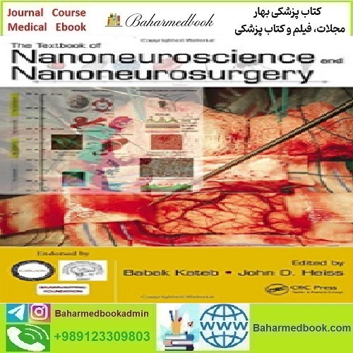 The Textbook of Nanoneuroscience and Nanoneurosurgery 201
