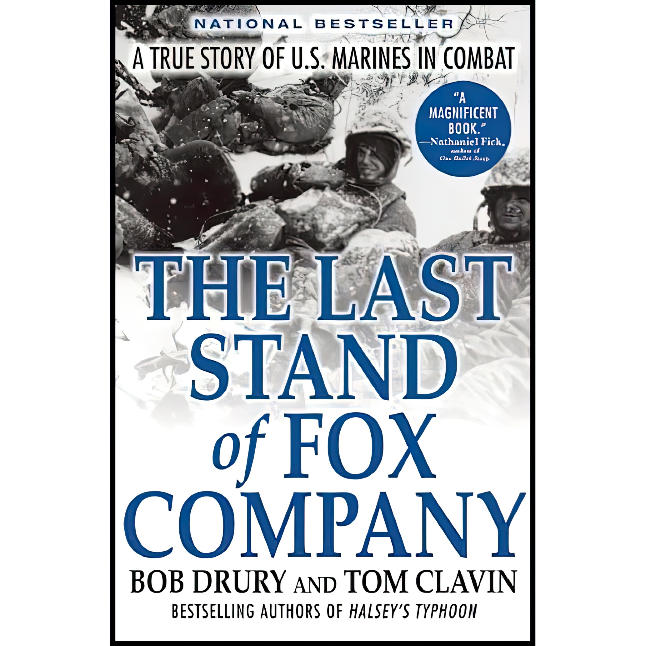 کتاب The Last Stand of Fox Company اثر Bob Drury and Tom Clavin انتشارات Grove Press