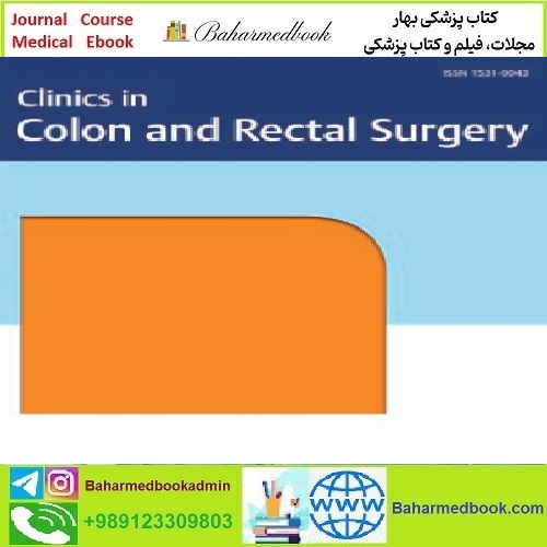 Clinics in Colon and Rectal Surgery 2022 ssue 01 Issue 06 TR