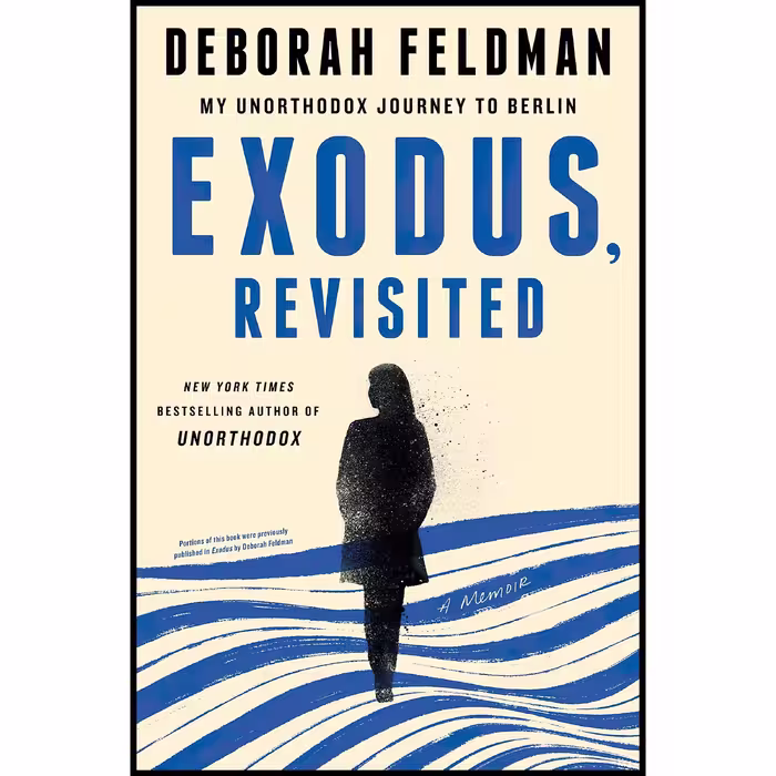 کتاب زبان اصلی Exodus Revisited اثر Deborah Feldman انتشارات Plume