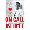 کتاب On Call in Hell: A Doctor;s Iraq War Story اثر Cdr. Richard Jadick and Thomas Hayden انتشارات Dutton Caliber