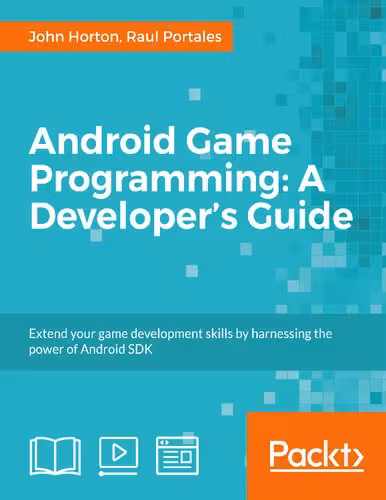 خرید و دانلود نسخه کامل کتاب Android Game Programming: A Developer's Guide