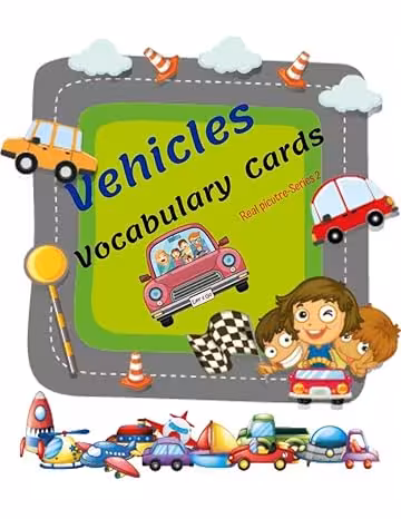 خرید و دانلود نسخه کامل کتاب The Vocabulary Flashcards of Vehicles: Learning &amp; Skill development for Kid and Preschool, it enhances concentration and imagination with real picture more than 40 pics. (Series 2) -   PDF
