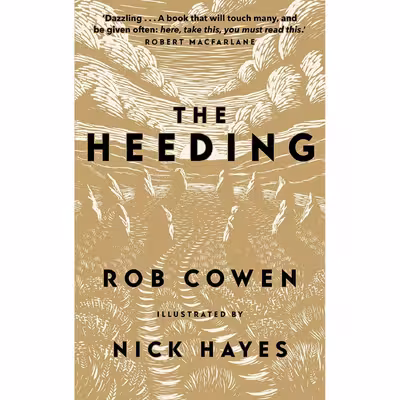 کتاب The Heeding اثر Rob Cowen and Nick Hayes انتشارات Elliott &amp; Thompson