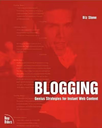 خرید و دانلود نسخه کامل کتاب Blogging: genius strategies for instant Web content