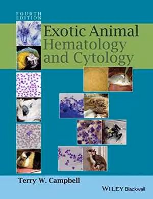 [PDF] دانلود کتاب Exotic Animal Hematology And Cytology, 4th ed, 2015