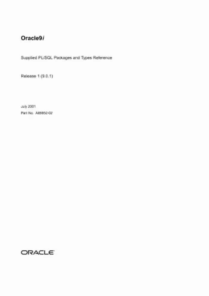 خرید و دانلود نسخه کامل کتاب Oracle 9i Supplied PL SQL Packages and Types Reference (Part No A89852-02) (Release 9 0 1) (2001)