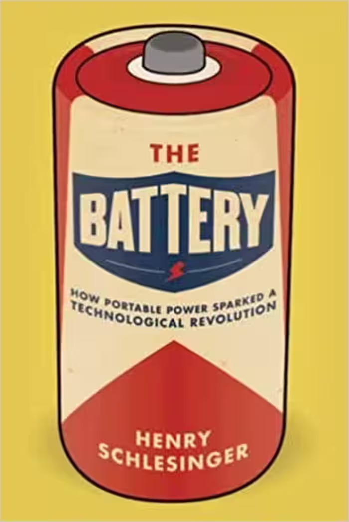 󾕇 دانلود کتاب The Battery - How Portable Power Sparked A Technological Revolution, 2010 - دانلود کتاب های دانشگاهی