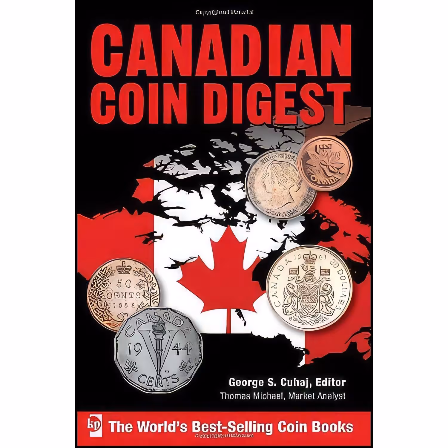 کتاب زبان اصلی Canadian Coin Digest اثر Michael Thomas and George S Cuhaj
