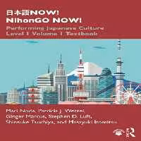 کتاب تمرین ژاپنی 日本語NOW NihonGO NOW Performing Japanese Culture Level 1 Volume 1 Activity Book