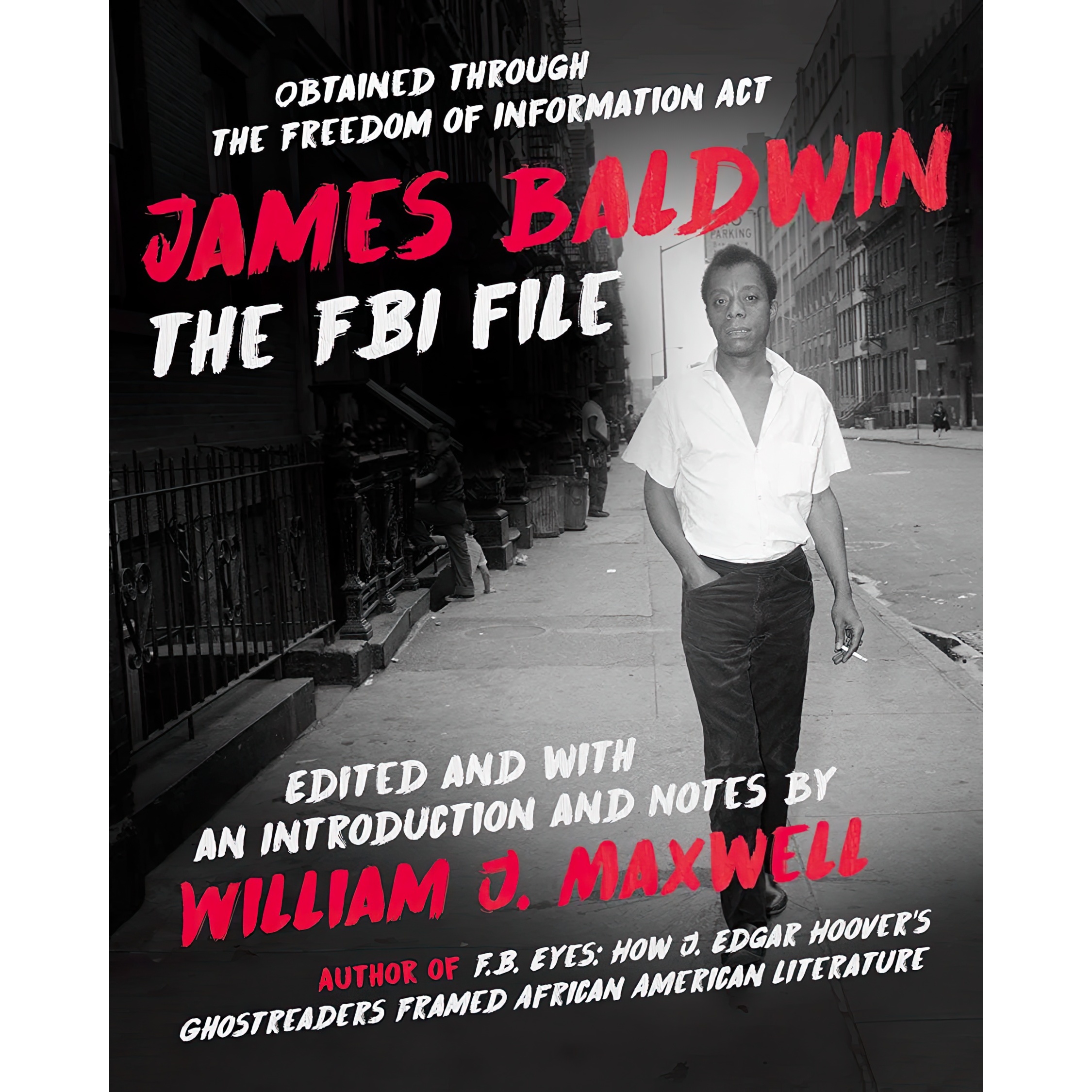 کتاب James Baldwin اثر William J. Maxwell انتشارات Arcade
