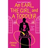 کتاب An Earl, the Girl, and a Toddler اثر Vanessa Riley انتشارات Zebra