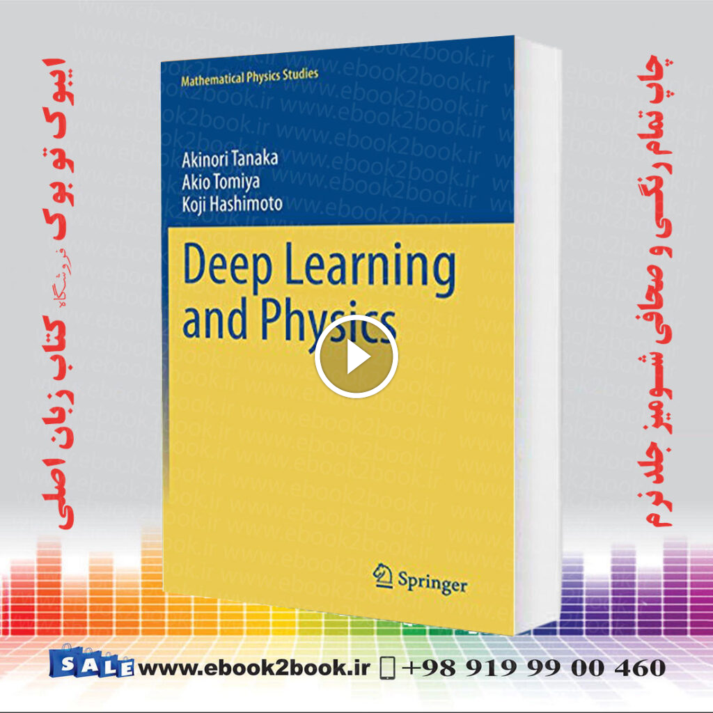 Deep Learning and Physics