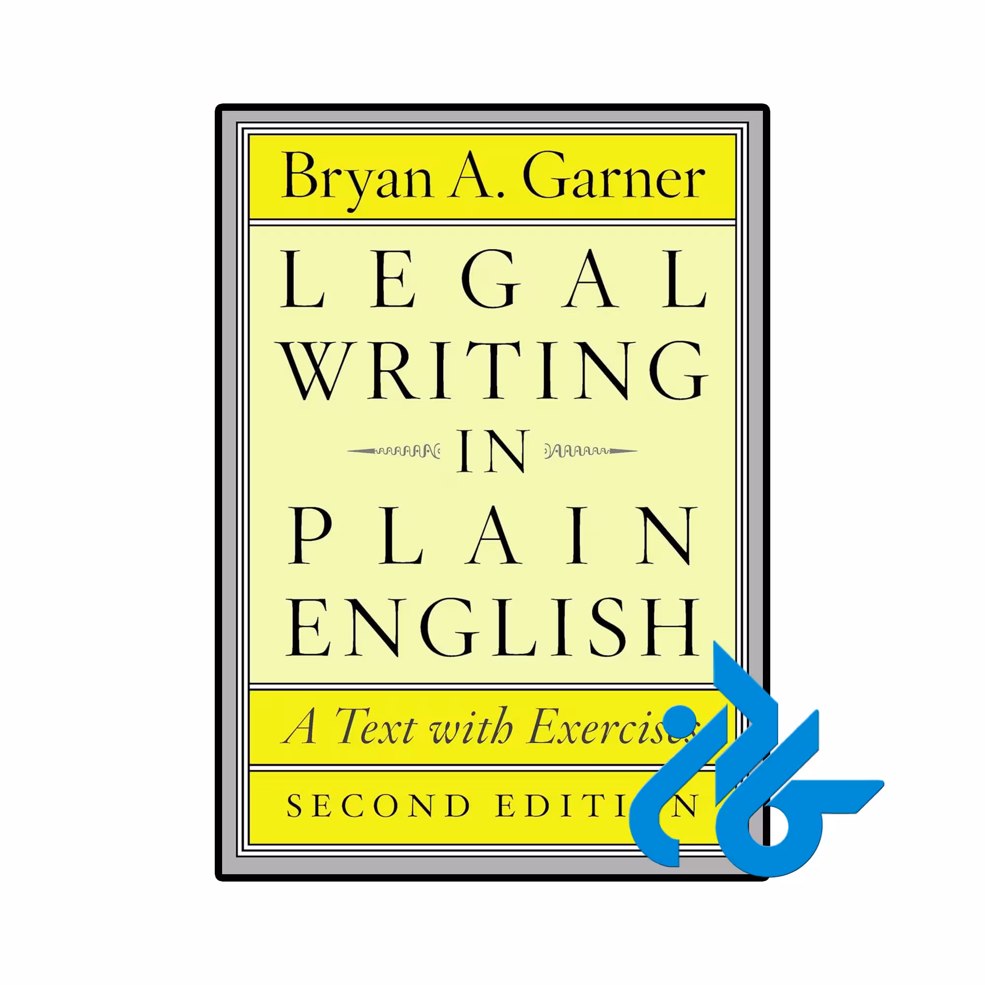 کتاب Legal Writing in Plain English 2nd Edition