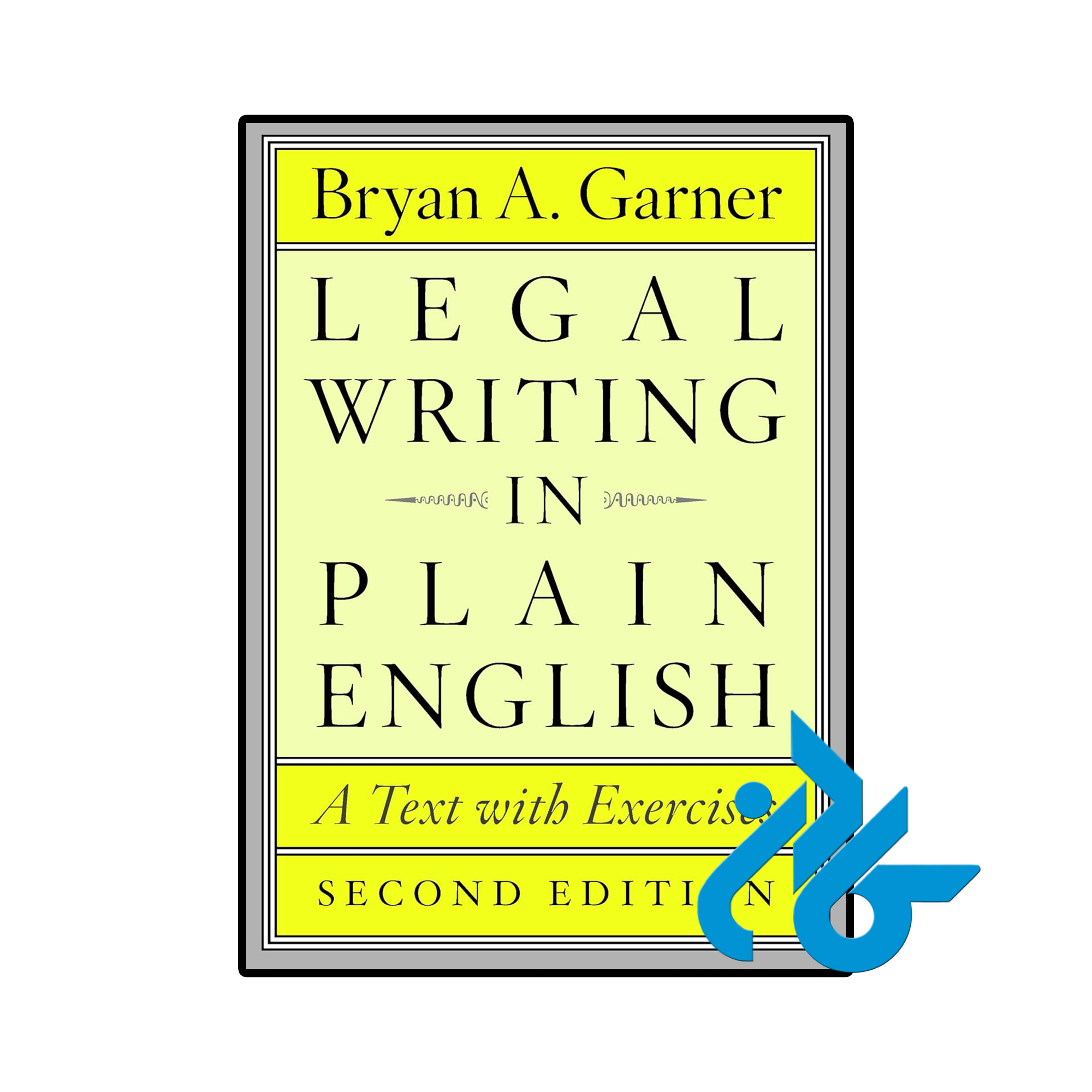 کتاب Legal Writing in Plain English 2nd Edition