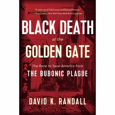 کتاب Black Death at the Golden Gate اثر David K. Randall انتشارات Norton