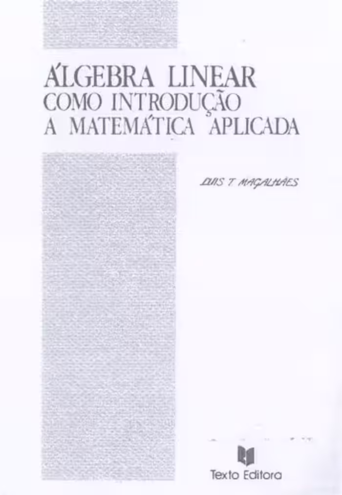 خرید و دانلود نسخه کامل کتاب Álgebra Linear Como Introdução à Matemática Aplicada