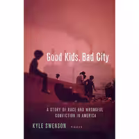 کتاب زبان اصلی Good Kids Bad City اثر Kyle Swenson انتشارات Picador
