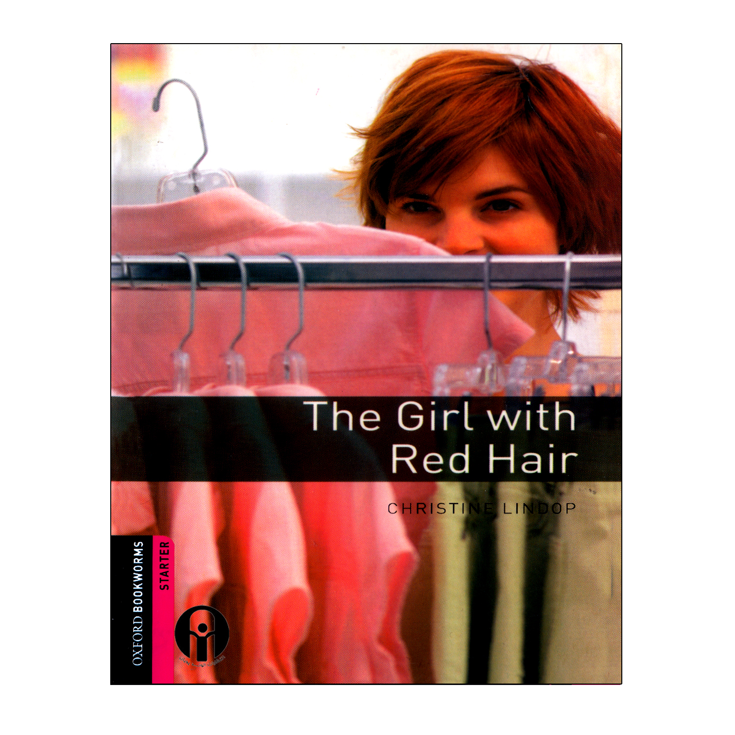 کتاب Oxford Bookworms The Girl With Red Hair اثر Christine Lindop انتشارات الوندپویان