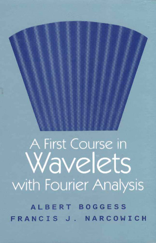 خرید و دانلود نسخه کامل کتاب A first course in Wavelets with Fourier analysis