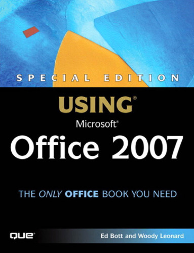خرید و دانلود نسخه کامل کتاب Using Microsoft Office 2007, Special Edition (Special Edition Using)