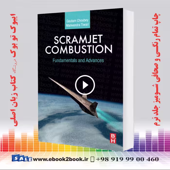Scramjet Combustion: Fundamentals and Advances