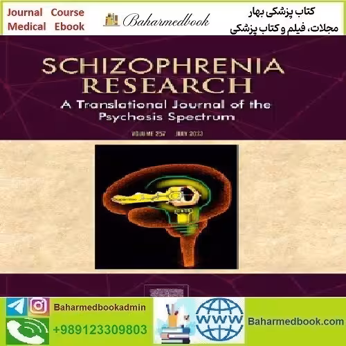 Schizophrenia Research Volume 251 to 257 2023 TRUE PDF