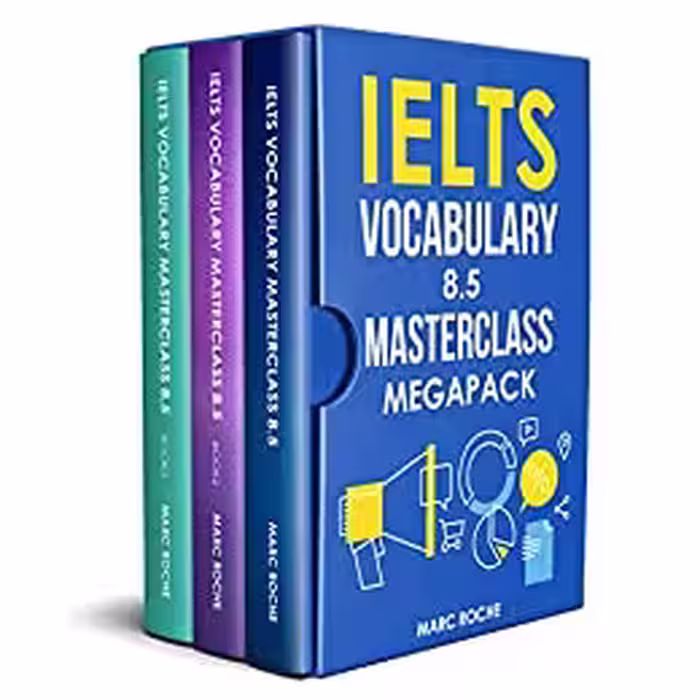 خرید و دانلود نسخه کامل کتاب IELTS Vocabulary 8.5 Masterclass Series MegaPack: Advanced Vocabulary Masterclass Books 1, 2, &amp; 3 Box Set -   PDF