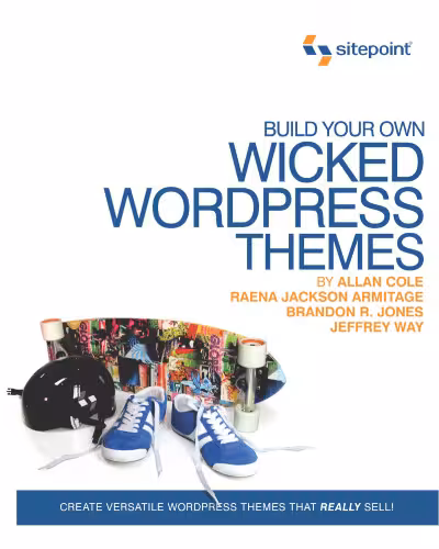خرید و دانلود نسخه کامل کتاب Build Your Own Wicked Wordpress Themes