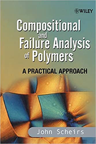 خرید و دانلود نسخه کامل کتاب Compositional and Failure Analysis of Polymers: A Practical Approach - Pdf