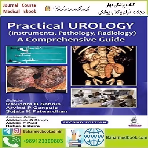 Practical Urology  Instruments Pathology Radiology TRUE PDF