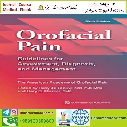 Orofacial Pain Guidelines for Assessment Diagnosis and Mana