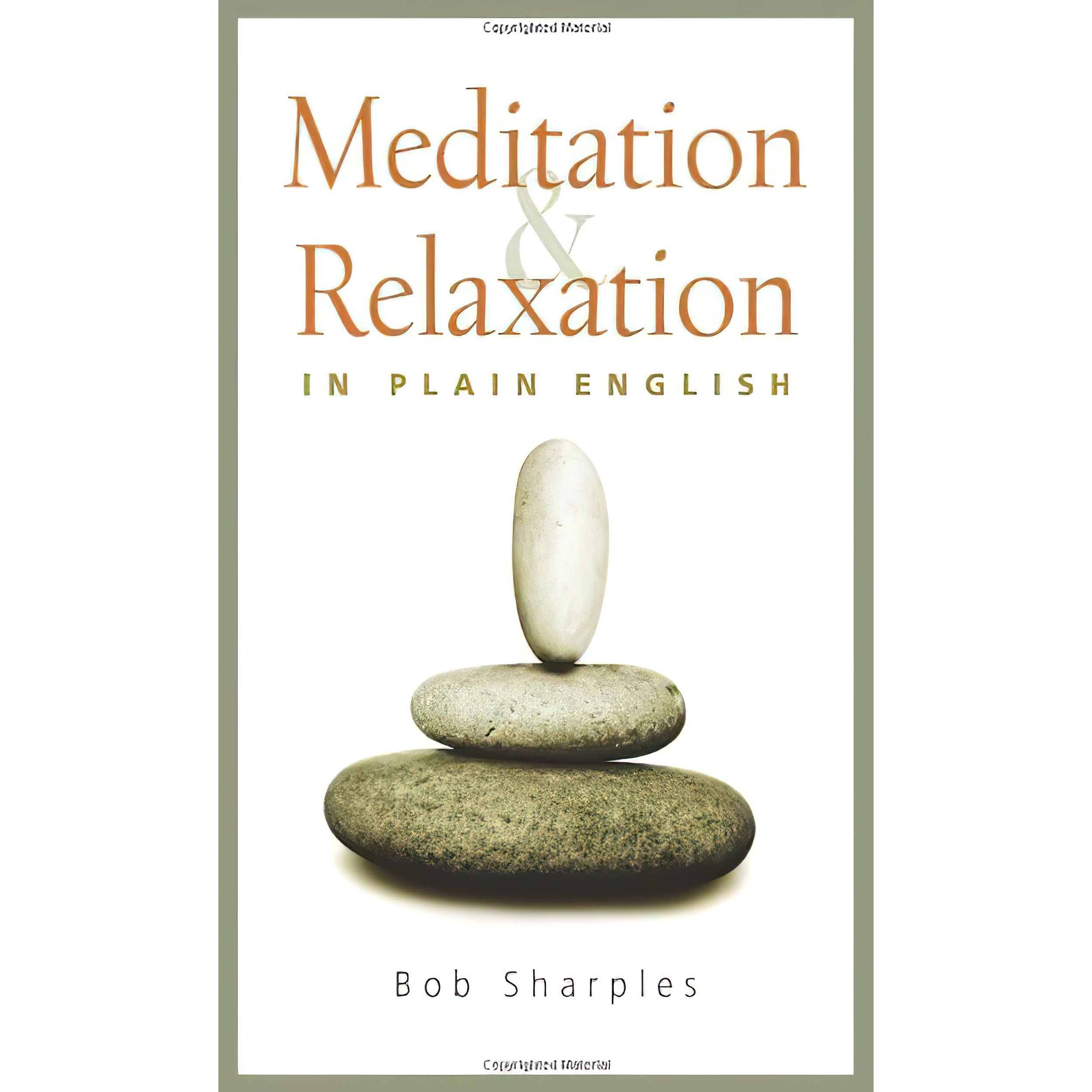 کتاب Meditation and Relaxation in Plain English اثر Bob Sharples انتشارات Wisdom Publications