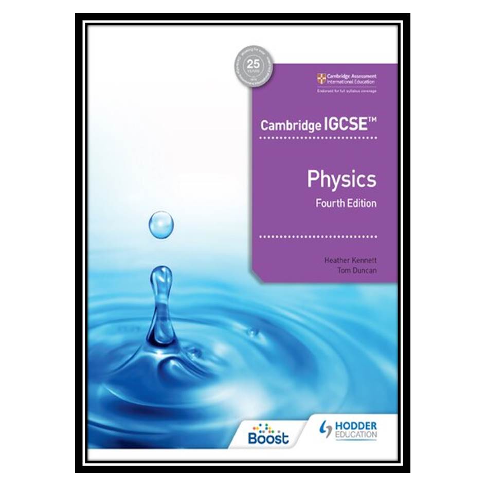 کتاب Cambridge IGCSE™ Physics اثر Kennett Heather And Tom Duncan انتشارات مؤلفین طلایی